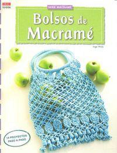 Bolsos de macramé : 14 proyectos paso a paso