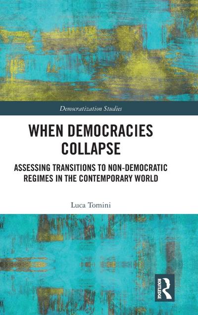 When Democracies Collapse