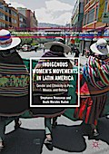Indigenous Women’s Movements in Latin America