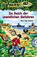 Das magische Baumhaus - Im Reich der unendlichen Gefahren: Mit Hörbuch-CD Im Reich des Tigers (Das magische Baumhaus - Sammelbände)