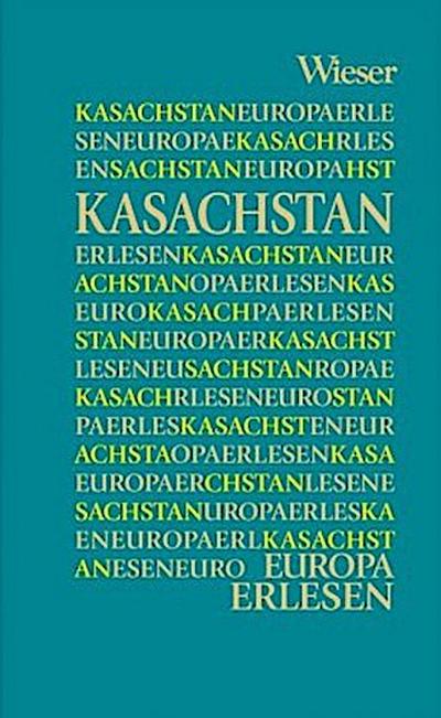 Europa Erlesen Kasachstan