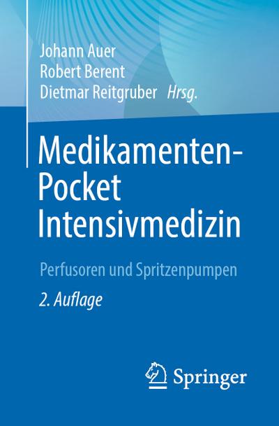 Medikamenten-Pocket Intensivmedizin
