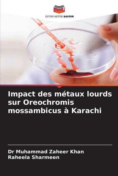 Impact des métaux lourds sur Oreochromis mossambicus à Karachi