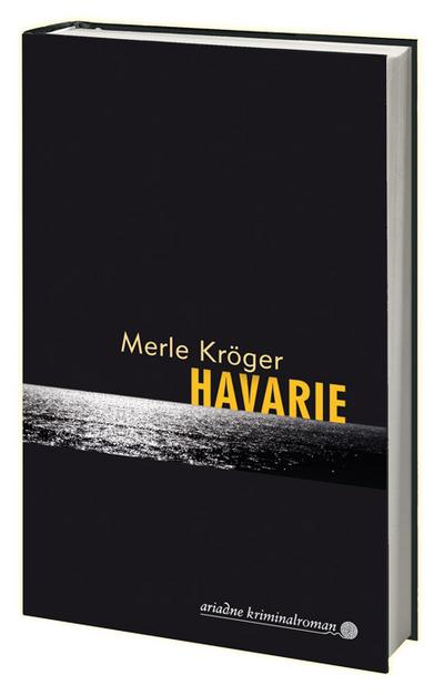 Havarie; Ariadne Kriminalroman; Deutsch