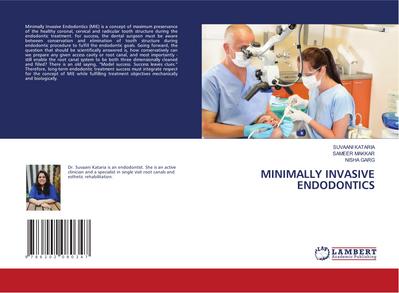 MINIMALLY INVASIVE ENDODONTICS