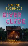 River Clyde von Simone Buchholz | Ebook