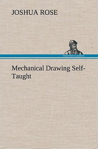 Mechanical Drawing Self-Taught