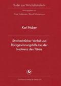 Strafrechtlicher Verfall und Rückgewinnungshilfe bei der Insolvenz des Täters