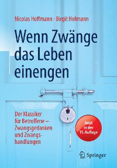 Wenn Zwänge das Leben einengen