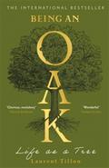 Being an Oak