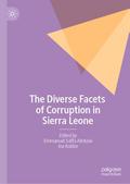 The Diverse Facets of Corruption in Sierra Leone
