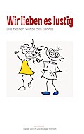 Wir lieben es lustig