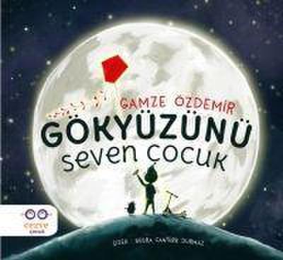 Gökyüzünü Seven Cocuk