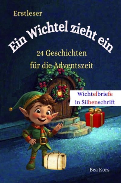 Ein Wichtel zieht ein