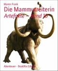 Die Mammutreiterin