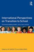 International Perspectives on Transition to School