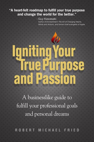 Igniting Your True Purpose and Passion
