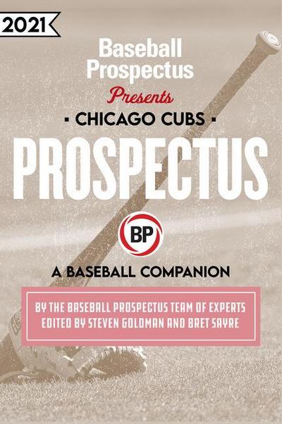 Baseball Prospectus: Chicago Cubs 2021