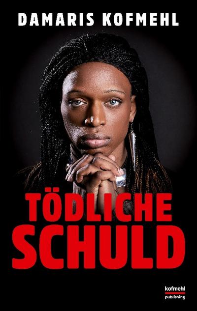 Tödliche Schuld
