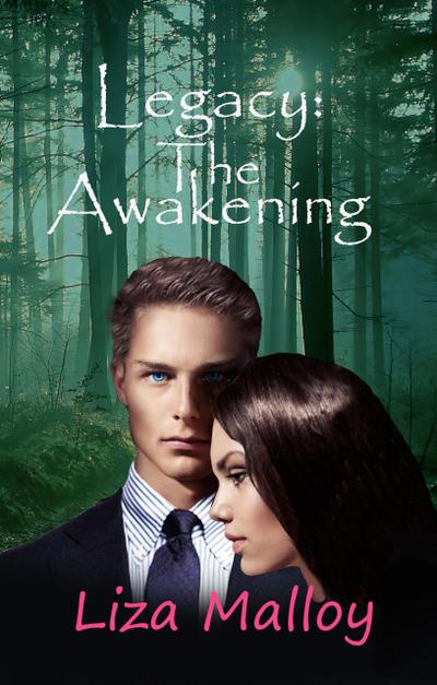 The Awakening (Legacy, #1)