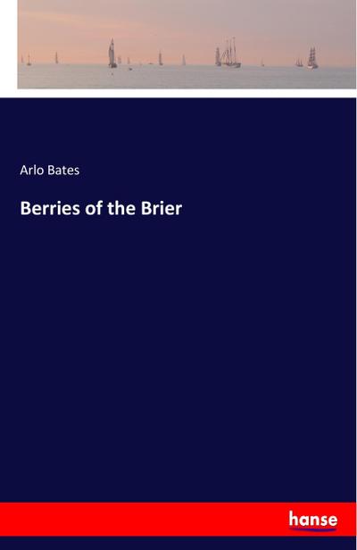 Berries of the Brier