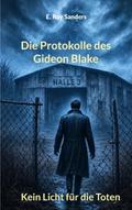 Die Protokolle des Gideon Blake