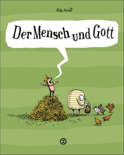 Der Mensch und Gott