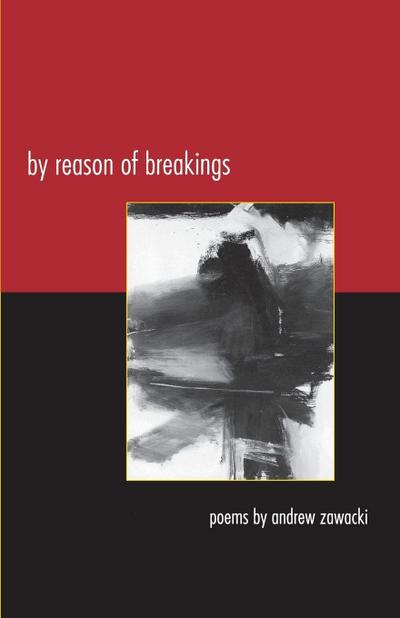 By Reason of Breakings