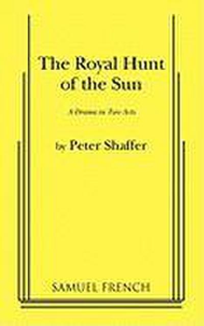 The Royal Hunt of the Sun