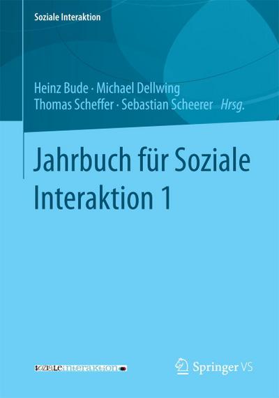 Jahrbuch für Soziale Interaktion 1