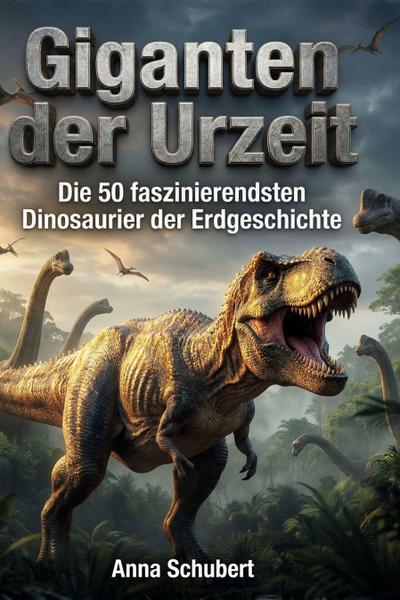 Giganten der Urzeit