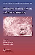 Handbook of Energy-Aware and Green Computing - Two Volume Set