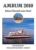 Amrum. Jahreschronik einer Insel / Amrum 2010: Jahres-Chronik einer Insel
