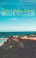 Cross-Country Journey of Maishe Rosstein