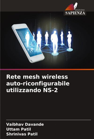Rete mesh wireless auto-riconfigurabile utilizzando NS-2
