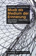 Musik als Medium der Erinnerung
