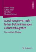 Auswirkungen von mehrfachen Diskriminierungen auf Berufsbiografien