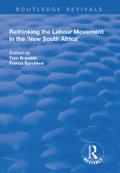 Rethinking the Labour Movement in the ’New South Africa’