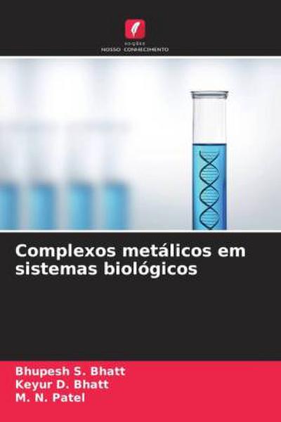 Complexos metálicos em sistemas biológicos