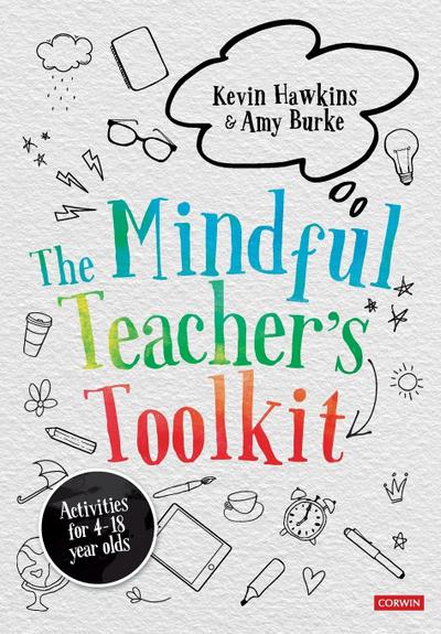 The Mindful Teacher’s Toolkit