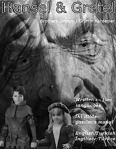 Two Languages Books - Hansel & Gretel (Translated)
