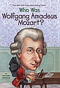 Who Was Wolfgang Amadeus Mozart?
