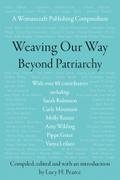 Weaving Our Way Beyond Patriarchy