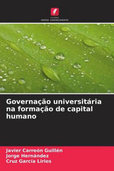 Governação universitária na formação de capital humano