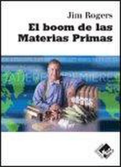 El boom de las materias primas