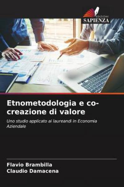 Etnometodologia e co-creazione di valore