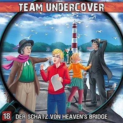 Team Undercover - Der Schatz von Heaven’s Bridge, Audio-CD