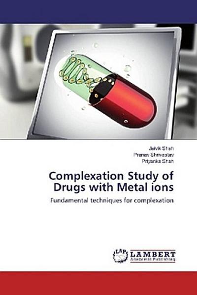 Complexation Study of Drugs with Metal ions