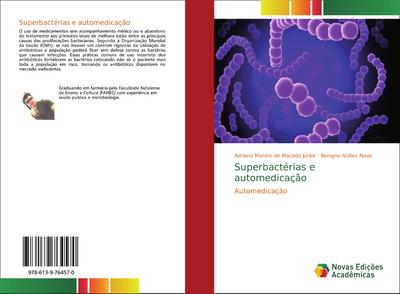 Superbactérias e automedicação