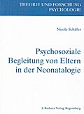 Psychosoziale Begleitung von Eltern in der Neonatologie